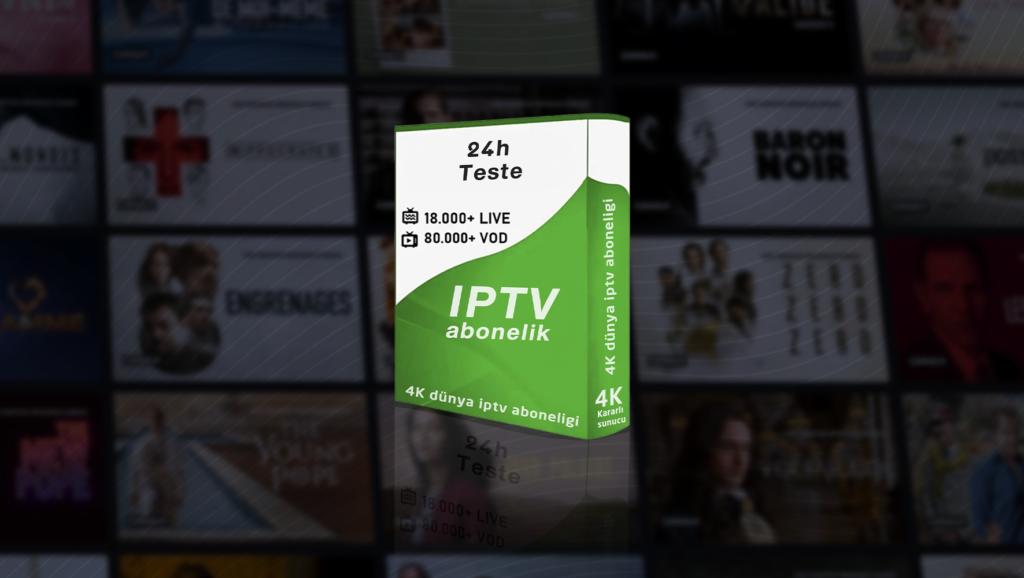 24 Saat Ücretsiz IPTV Testi : Şimdi Deneyin !